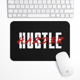 Hustle Harder Gaming Mouse Pad