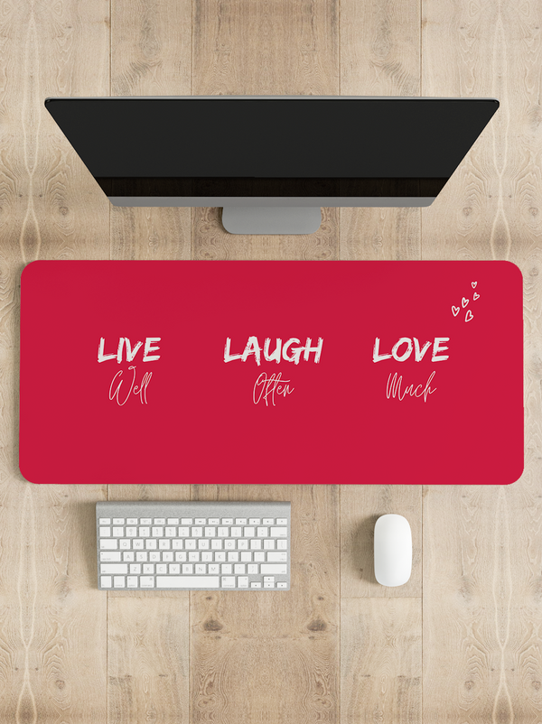 Live laugh love Desk Mat | Desk Pad | Mouse Pad