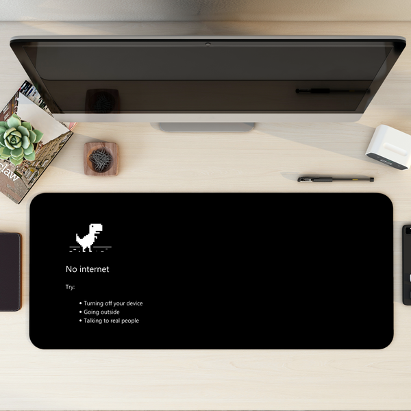 No Internet Desk Mat | Desk Pad | Mouse Pad