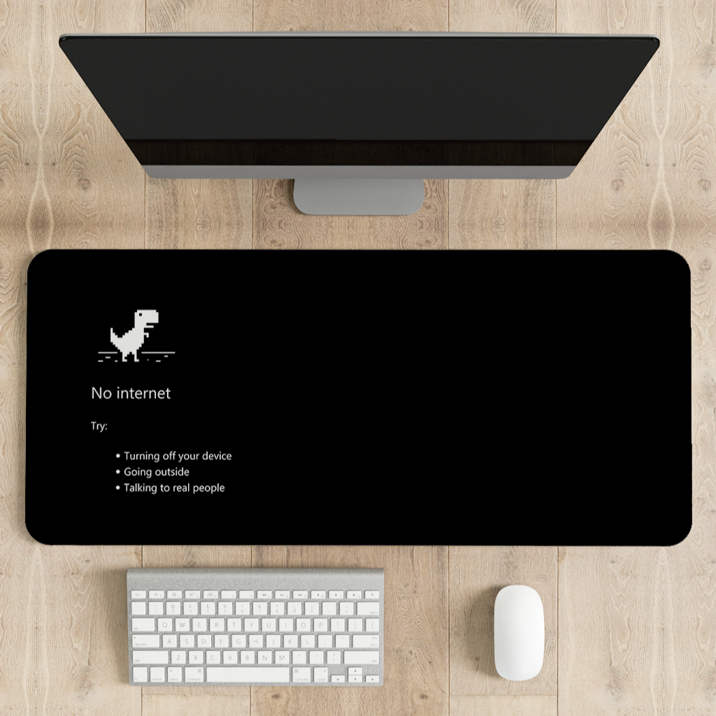 No Internet Desk Mat | Desk Pad | Mouse Pad
