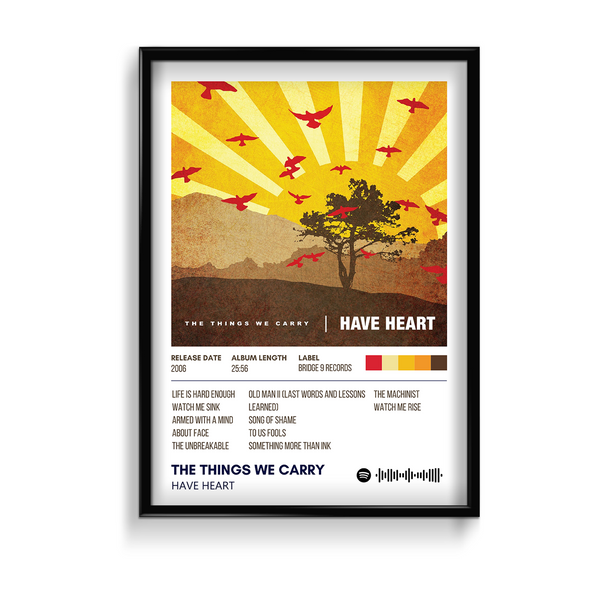 The Things We Carry by Have Heart Poster