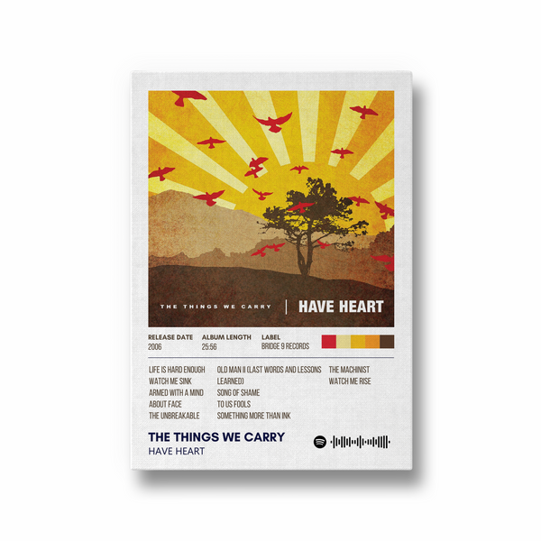 The Things We Carry by Have Heart Poster