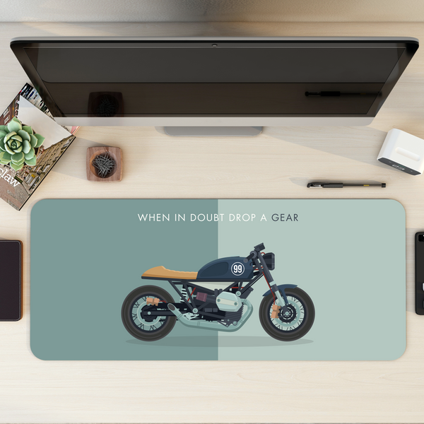 When in doubt drop a gear Bike Desk Mat | Desk Pad | Mouse Pad