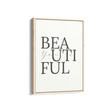 You are beautiful Wall Art