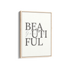 You are beautiful Wall Art