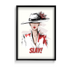 Slay, Fashion Poster
