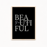 You are beautiful Wall Art