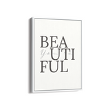 You are beautiful Wall Art