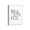 You are beautiful Wall Art