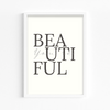 You are beautiful Wall Art