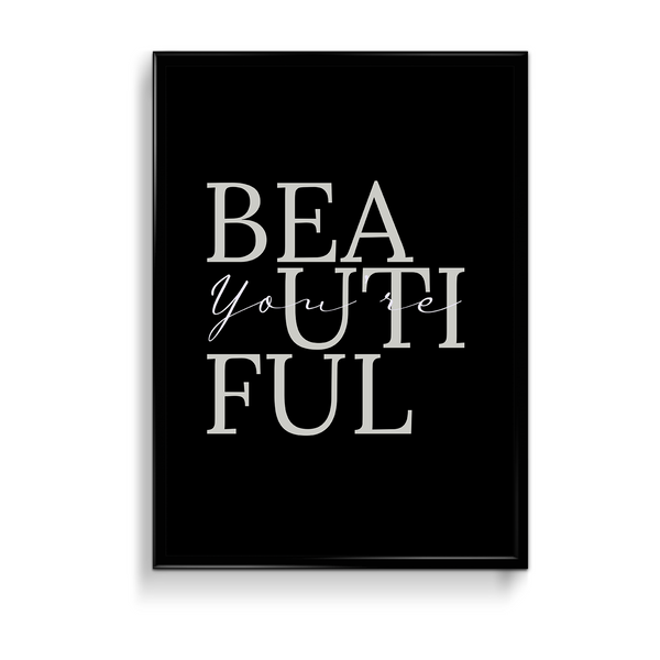 You are beautiful Wall Art - The Mortal Soul