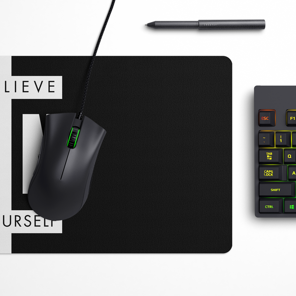 Believe in yourself Computer Motivation Desk Mat | Desk Pad | Mouse Pad