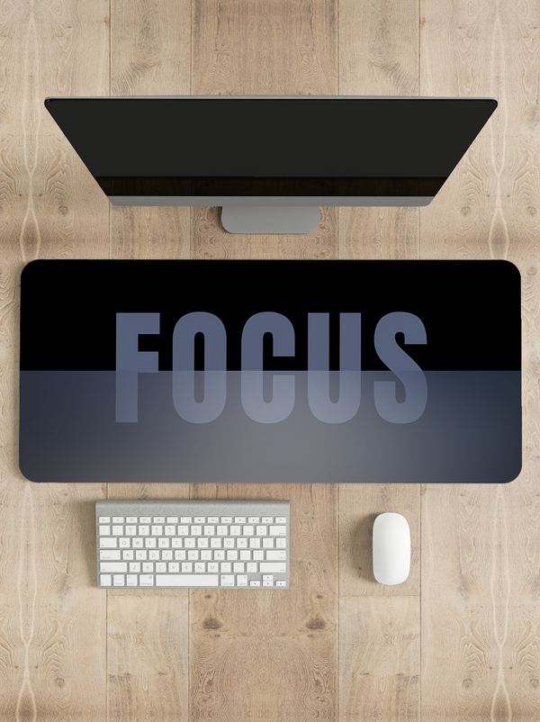 Focus Desk Mat | Desk Pad | Mouse Pad
