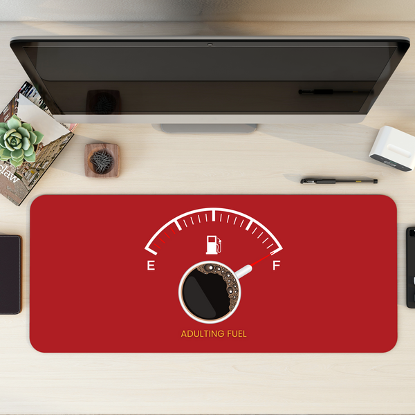 Coffee Meter - Adulting Fuel Desk Mat | Desk Pad | Mouse Pad