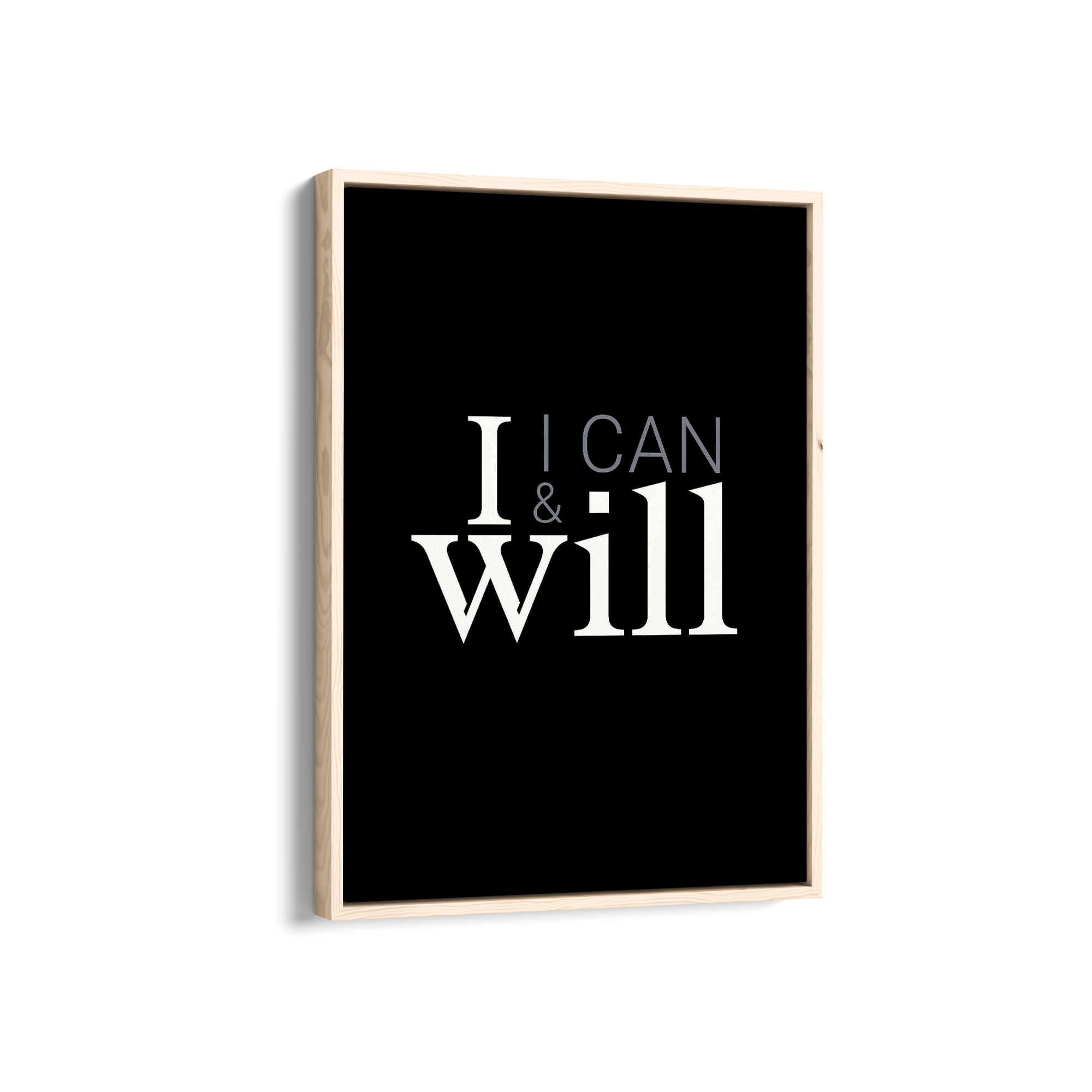 I can & I will Wall Art