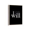 I can & I will Wall Art