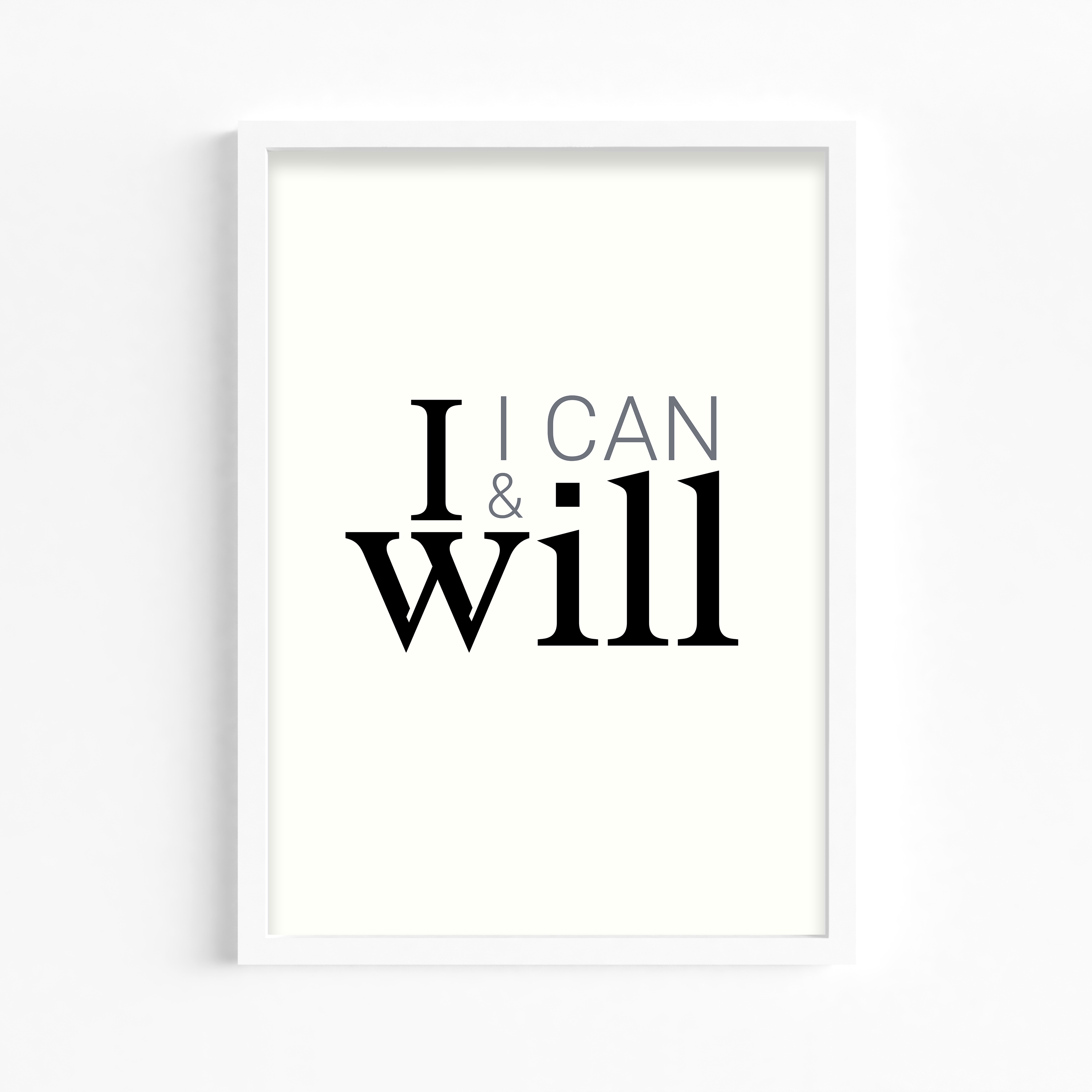 I can & I will Wall Art
