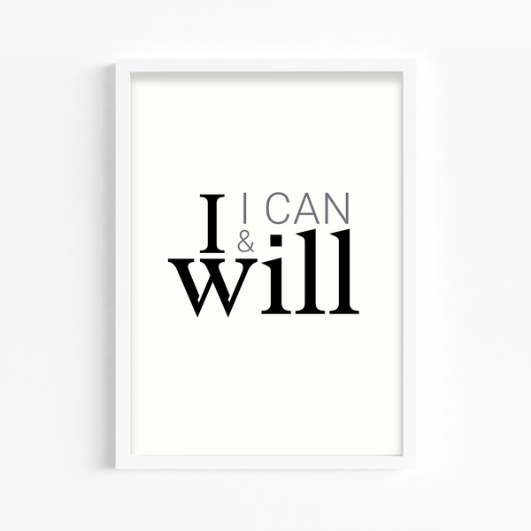 I can & I will Wall Art