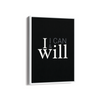 I can & I will Wall Art - The Mortal Soul