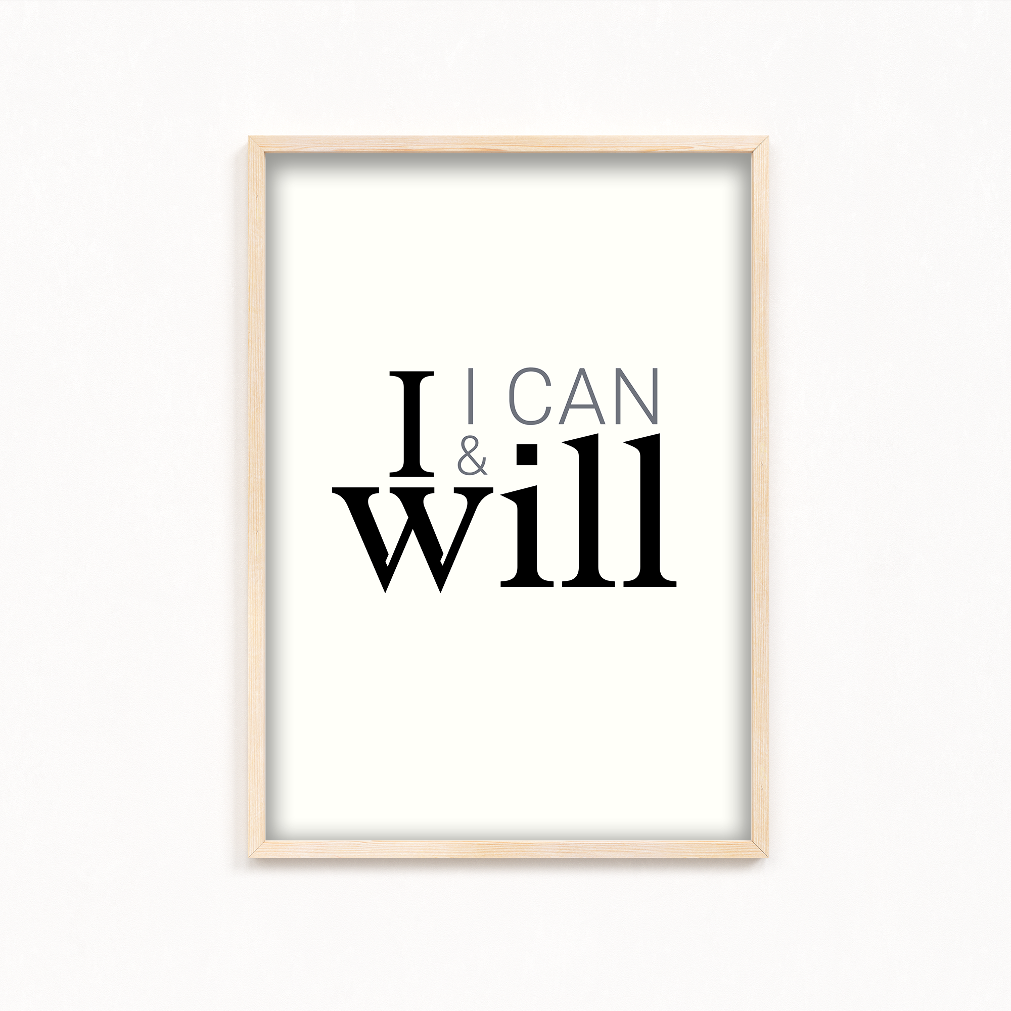 I can & I will Wall Art
