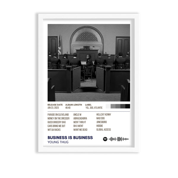 Business Is Business by Young Thug Album Poster