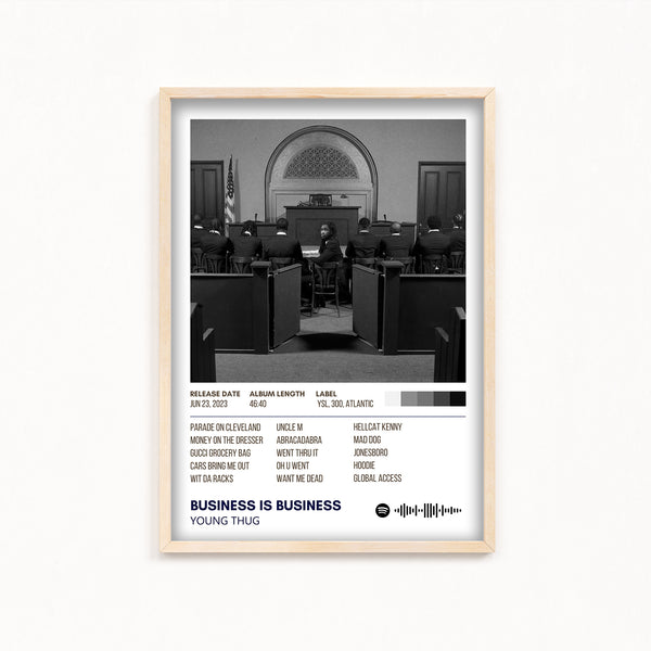 Business Is Business by Young Thug Album Poster