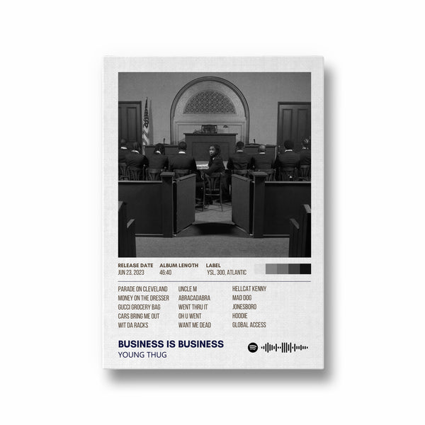 Business Is Business by Young Thug Album Poster