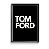 Tom Ford, Fashion Poster
