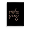 My life makes Monday look sexy Wall Art - The Mortal Soul