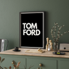 Tom Ford, Fashion Poster