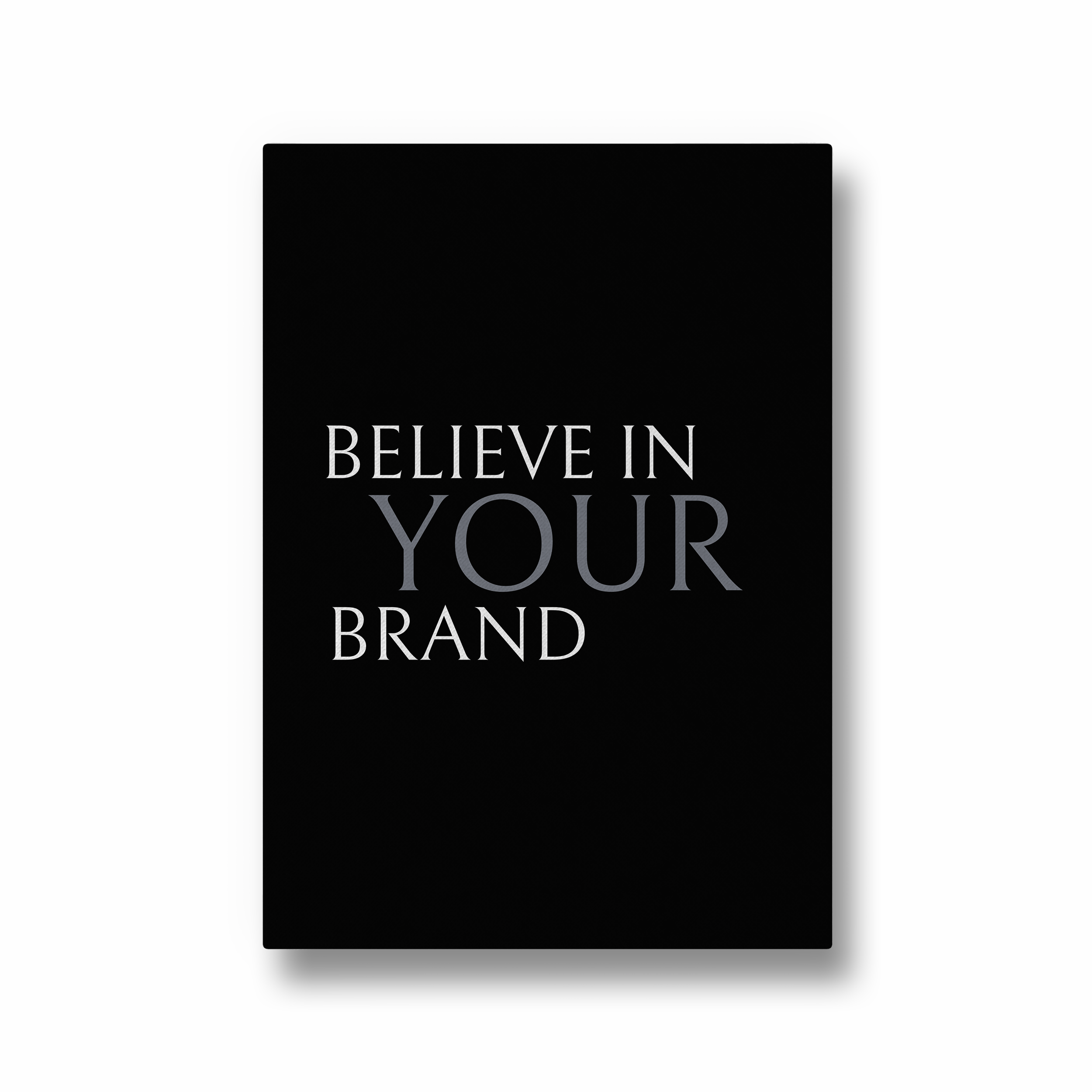 Believe in your brand Wall Art - The Mortal Soul