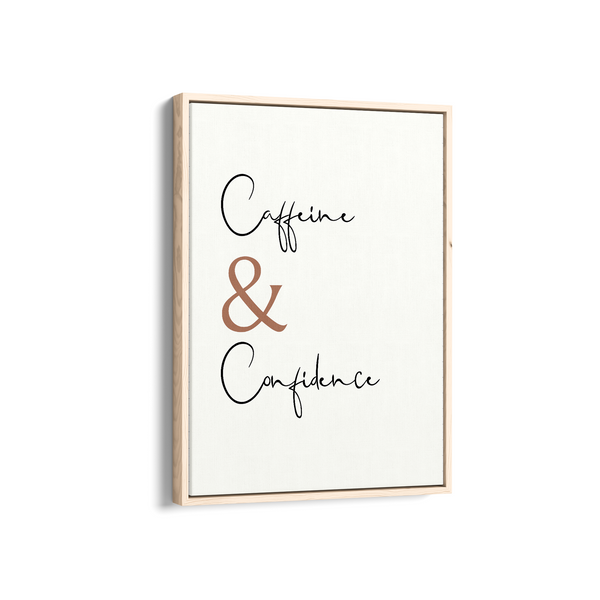 Caffeine & Confidence Wall Art