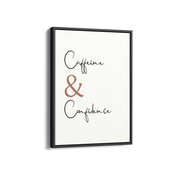 Caffeine & Confidence Wall Art