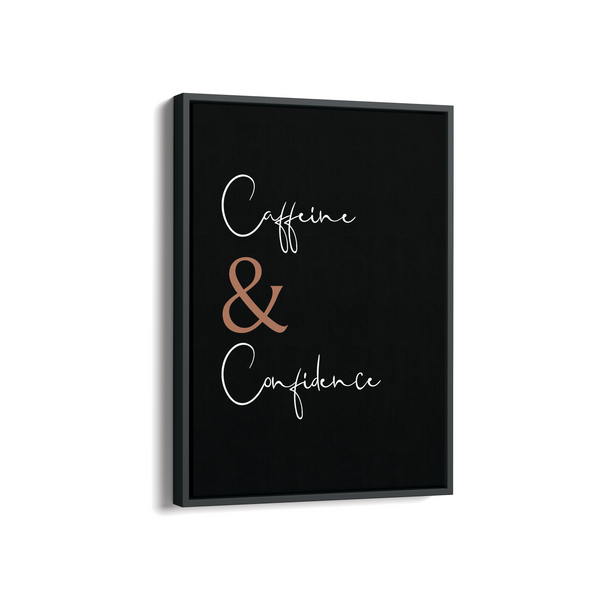 Caffeine & Confidence Wall Art
