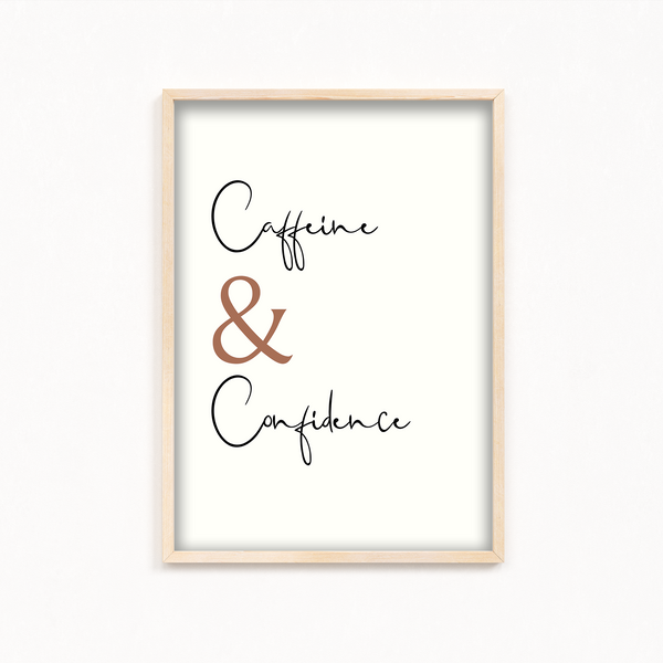 Caffeine & Confidence Wall Art