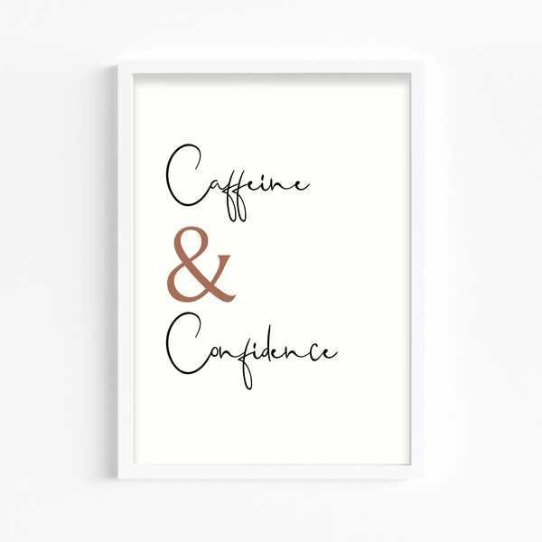 Caffeine & Confidence Wall Art