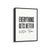 Everything get's better with time Quote Wall Art
