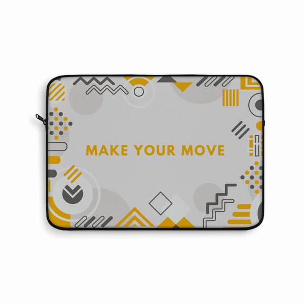 Make your move Laptop Sleeve (Macbook, HP, Lenovo, Asus, Others)