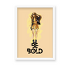 Be Bold, Fashion Poster