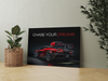 Chase your dreams - McLaren Wall Poster