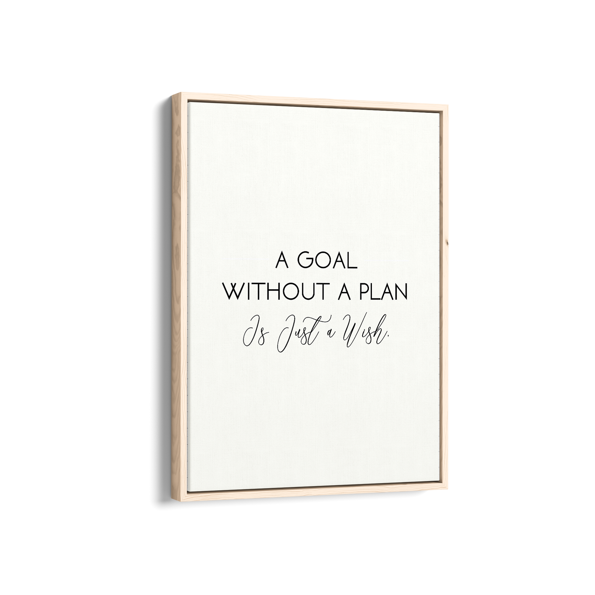 A goal without a plan is just a wish Quote Wall Art