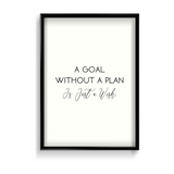A goal without a plan is just a wish Quote Wall Art