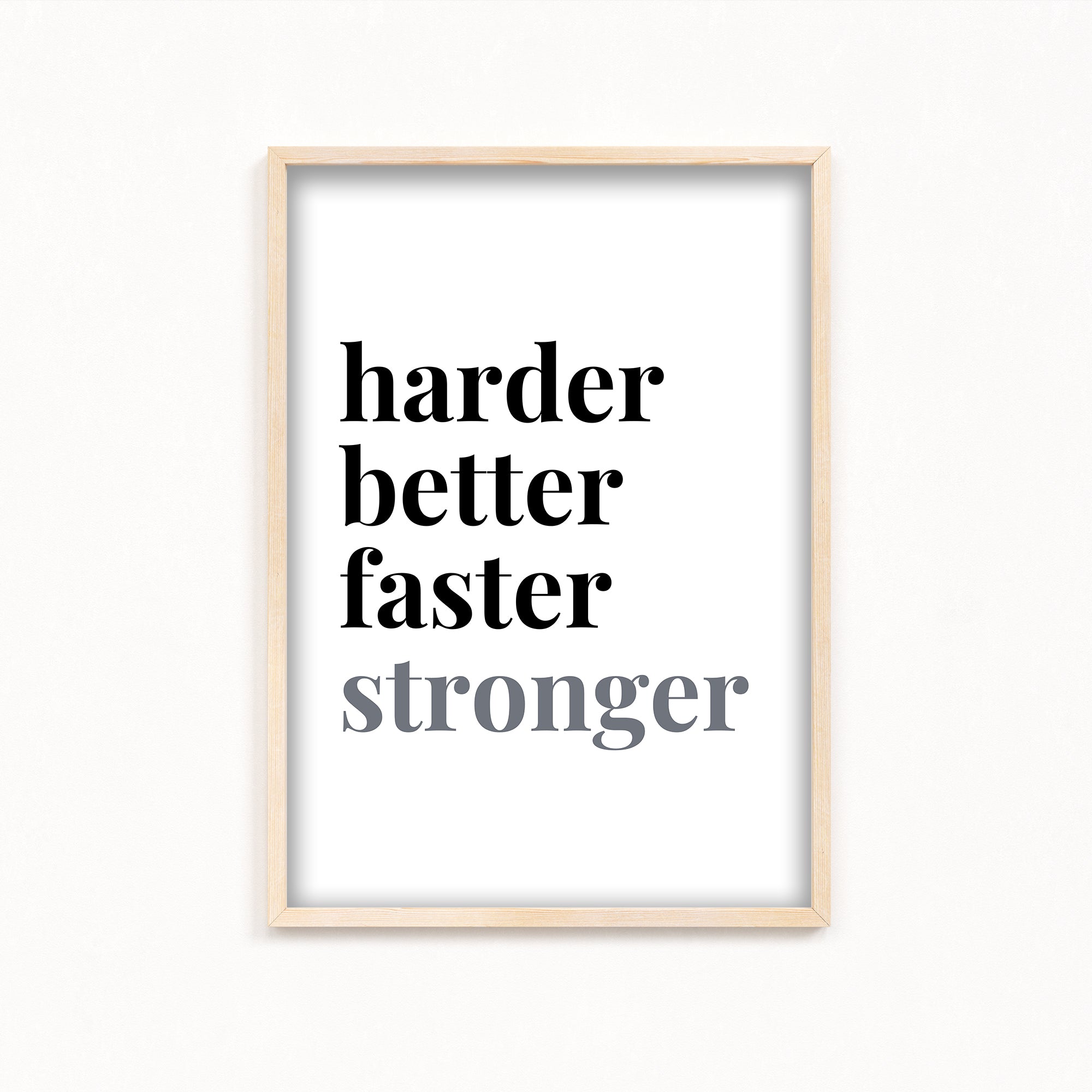 Harder better faster stronger Poster