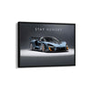 Stay Hungry - McLaren Senna Super Car Wall Poster