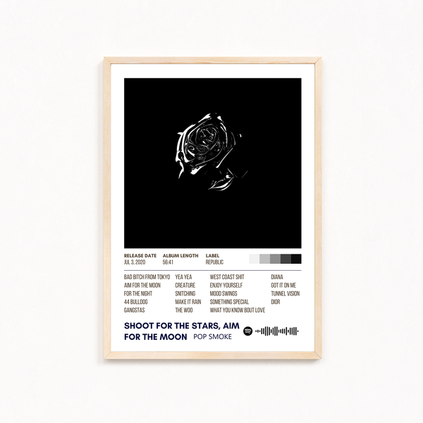 Shoot for the stars aim for the moon by Pop Smoke Music Album Poster
