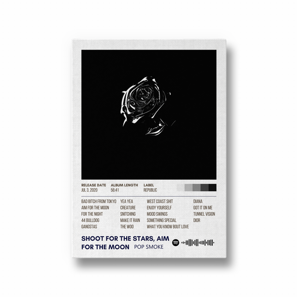 Shoot for the stars aim for the moon by Pop Smoke Music Album Poster
