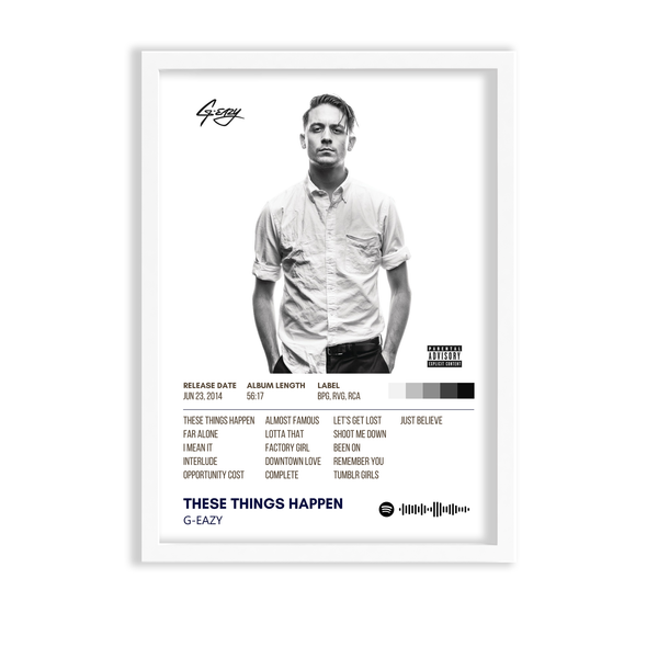 These things happen by G-Eazy Music Album Poster