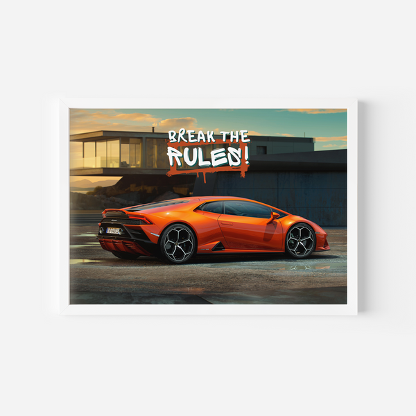 Break the rules - Lamborghini Huracan Evo Wall Art