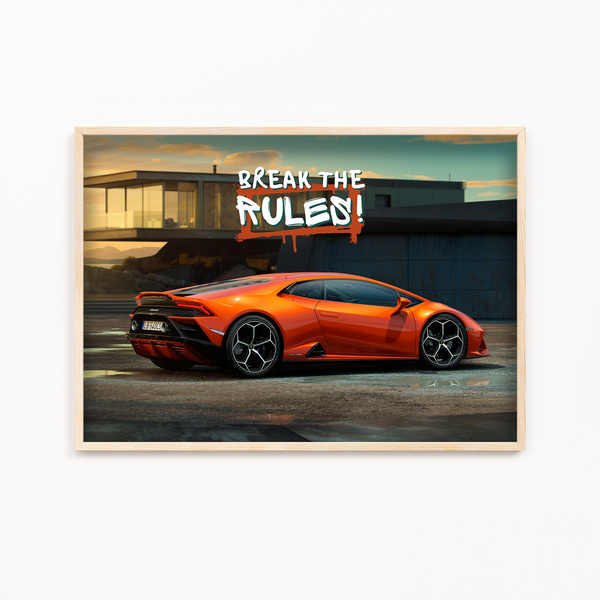 Break the rules - Lamborghini Huracan Evo Wall Art