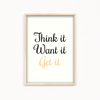 Think it want it get it Quote Wall Art